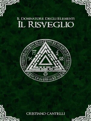cover image of Il Dominatore degli Elementi--Il Risveglio